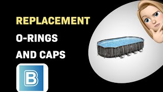 How to Get Replacement ORings and Caps for Your Bestway Pool Heater [upl. by Lashar80]