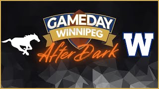 Blue Bombers LIVE Postgame ✵ GameDay After Dark ✵ Preseason vs Stampeders [upl. by Enirehtahc842]