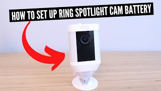 How To Set Up Ring Spotlight Cam Battery [upl. by Coumas]