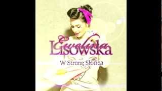 Ewelina Lisowska  W strone slonca De Bombeo Remix [upl. by Gmur]