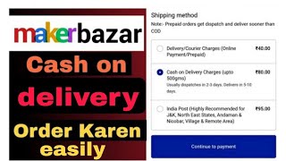 makerbazar se cash on delivery kaise kare  maker bazar se order kaise kare  makerbazar [upl. by Anaitsirk]