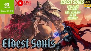 Eldest Souls 2D Souls Like Gameplay 4k HDR Ultra Hd  Nvidia Rtx 4090 Ultra Realistic Game Graphics [upl. by Yand]