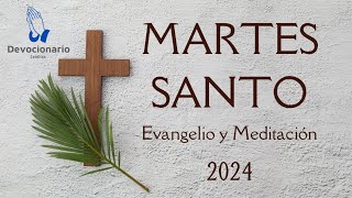 Martes Santo Evangelio y meditación [upl. by Aynad]