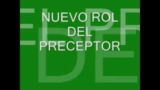 Nuevo rol del preceptor [upl. by Marchelle825]