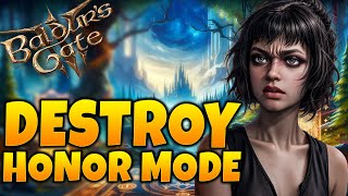 Destroy Honor Mode  Baldurs Gate 3 Proven Strats [upl. by Vander370]