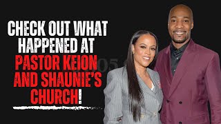 Check Out What Happened At Pastor Keion And Shaunies Church [upl. by Soelch945]