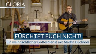 GloriaGottesdienst mit Martin Buchholz  Nachteule aus der Friedenskirche Ludwigsburg [upl. by Lucina400]