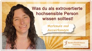 🦋 Was extrovertierte hochsensible Menschen HSP wissen sollten [upl. by Wivinia]