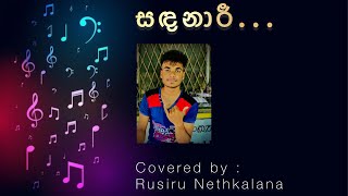 Rusiru Nethkalana  Sadanari  Harsha Withanage  COVER [upl. by Quentin]