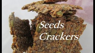 How To Make Multi Seeds Crackers Gluten Free and Vegan Recipe133CFF [upl. by Idihsar687]