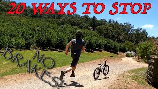 20 different ways to stop a brakeless BMX [upl. by Rratsal567]