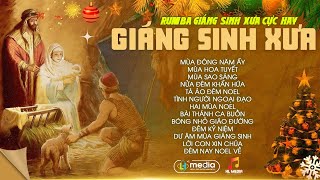 Mùa Đông Năm Ấy Đêm Nay Noel Về  LK Nhạc Rumba Giáng Sinh Mừng Chúa Ra Đời Chọn Lọc Hay Nhất [upl. by Lertnahs]