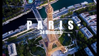 33 Minutes Paris France Drone [upl. by Solana]