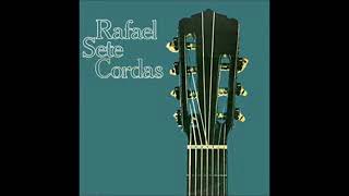 Raphael Rabello  Sete Cordas  1982  Full Album [upl. by Osugi]