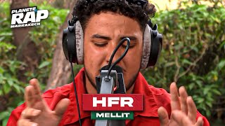 HFR  Mellit PlanèteRap [upl. by Aihsad]