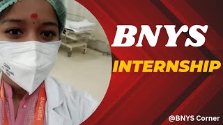 BNYS INTERNSHIP  All about Internship In BNYS Part 1 [upl. by Atsyrt611]