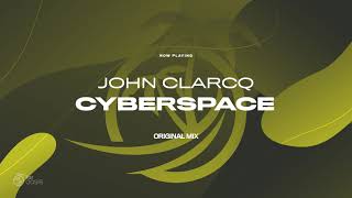 John Clarcq  Cyberspace TAR Oasis [upl. by Marriott]