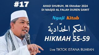 17  HIKAM HADDADIYAH  HIKMAH 5559 [upl. by Triley]