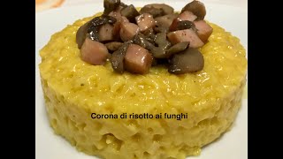 Corona di riso ai funghi [upl. by Kcub93]