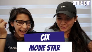 CIX Movie Star MV REACTION [upl. by Ysdnyl425]