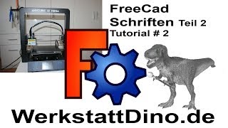 FreeCad Schriften 2  Tutorial  3 Anfänger deutsch  Anycubic I3 Mega [upl. by Lerad]