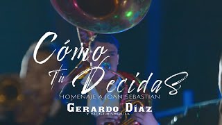 Gerardo Diaz y Su Gerarquia  Como TÃº Decidas Video Oficial [upl. by Butte]