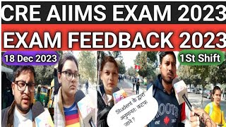 CRE AIIMS EXAM 18 Dec 2023CRE AIIMS EXAM Analysis today 2023 [upl. by Ablasor343]