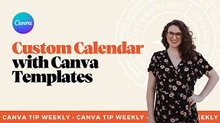 How to Make Your Own Custom Calendar and Save Money in Canva Using Templates [upl. by Fortin]