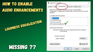 How to Enable LOUDNESS EQUALIZATION in Windows 10  High Definition Audio Driver [upl. by Aeynod]