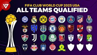 🔵 FIFA Club World Cup USA 2025 All Teams Qualified amp Schedule [upl. by Corliss794]