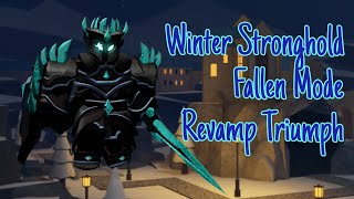 Winter Stronghold Fallen Mode Revamped Triumph [upl. by Aitas]