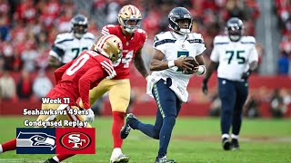 Seahawks vs 49ers Condensed Replay  Week 11 [upl. by Chainey]