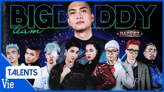 FULL PLAYLIST TEAM BIG DADDY  Đội hình ĐA SẮC chuyên tạo hit khiến rapfan MIỄN CHÊ  RAP VIỆT MÙA 3 [upl. by Risan]