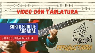 Sortilegio de arrabal solo y riff de guitarra con TABLATURA [upl. by Sirred]