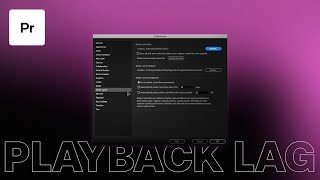 How To Fix Premiere Pro Playback Lag [upl. by Thompson]