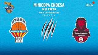 🔴 DIRECTO Valencia Basket  Casademont Zaragoza  Fase Previa Minicopa Endesa 202223 [upl. by Aierbma776]