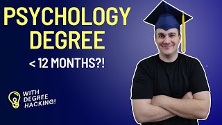 quotHACKquot a Psychology Degree in less than 12 Months Heres how [upl. by Kenn666]