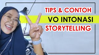 Tips dan Contoh VO Intonasi Storytelling  Yuk Latihan [upl. by Jareb233]