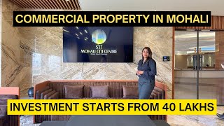 Mohali Citi Centre 2  Commercial Property in Aerocity Mohali  Ready to Move Shops amp Showrooms [upl. by Nitsug778]