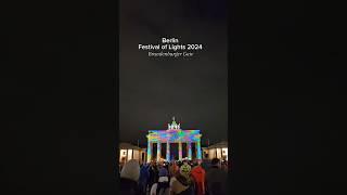 Berlin Festival of Lights 2024  Brandenburger Gate festivaloflights berlingermany exploregermany [upl. by Akcimahs]