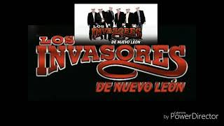 Invasores de nuevo León Mix puras llegadoras [upl. by Htiekel503]