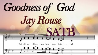 Goodness of God Cece Winans by Jay Rouse SATB Sheet Music HQ 720px [upl. by Keese]