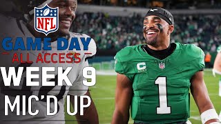 NFL Week 9 Micd Up quotThat was unbelievablequot  Game Day All Access [upl. by Laehcor566]