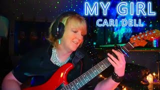 My Girl Female guitar cover by Cari Dell female version mygirl [upl. by Carolle]