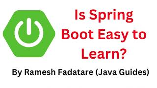 Is Spring Boot Easy to Learn [upl. by Menell]