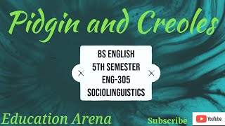 Pidgin and Creoles Explained In Urdu  Sociolinguistics  ENG305  BSEnglish  5th Semester [upl. by Aihsia]