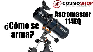 Como armar Telescopio Celestron Astromaster 114EQ [upl. by Saree]