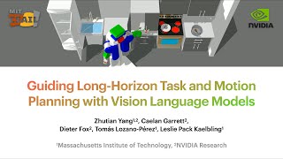 Guiding LongHorizon Task and Motion Planning with Vision Language Models [upl. by Ann-Marie]