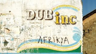 DUB INC  Jump Up Album quotAfrikyaquot [upl. by Gusty]