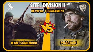 Steel Division 2 Revival Tournament  Wantsomenoob vs Pharaoh [upl. by Yorel]